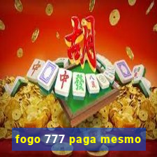 fogo 777 paga mesmo